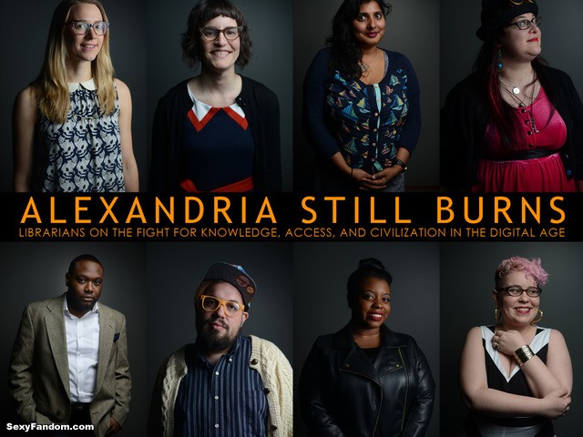 Alexandria Still Burns: Librarians & the Fight for Knowledge