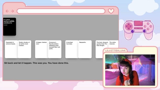 LilKittenLuna Plays Cards Against Humanity